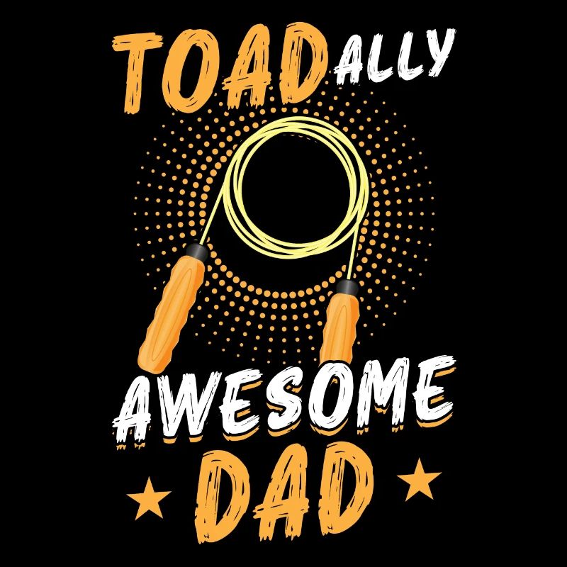 TOADally Awesome Dad - Jump Rope