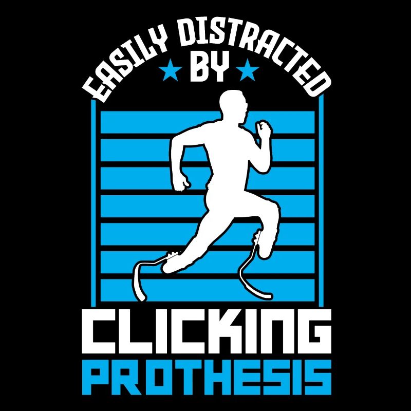 Easily Distracted By Clicking Prothesis