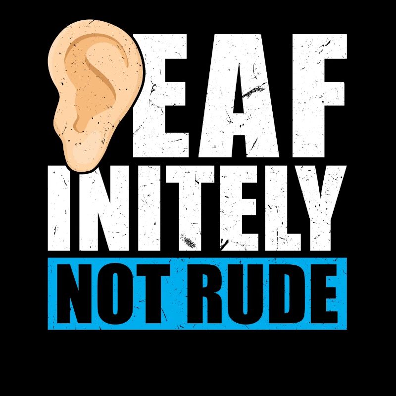 DEAFinitely Not Rude - Deaf Pride