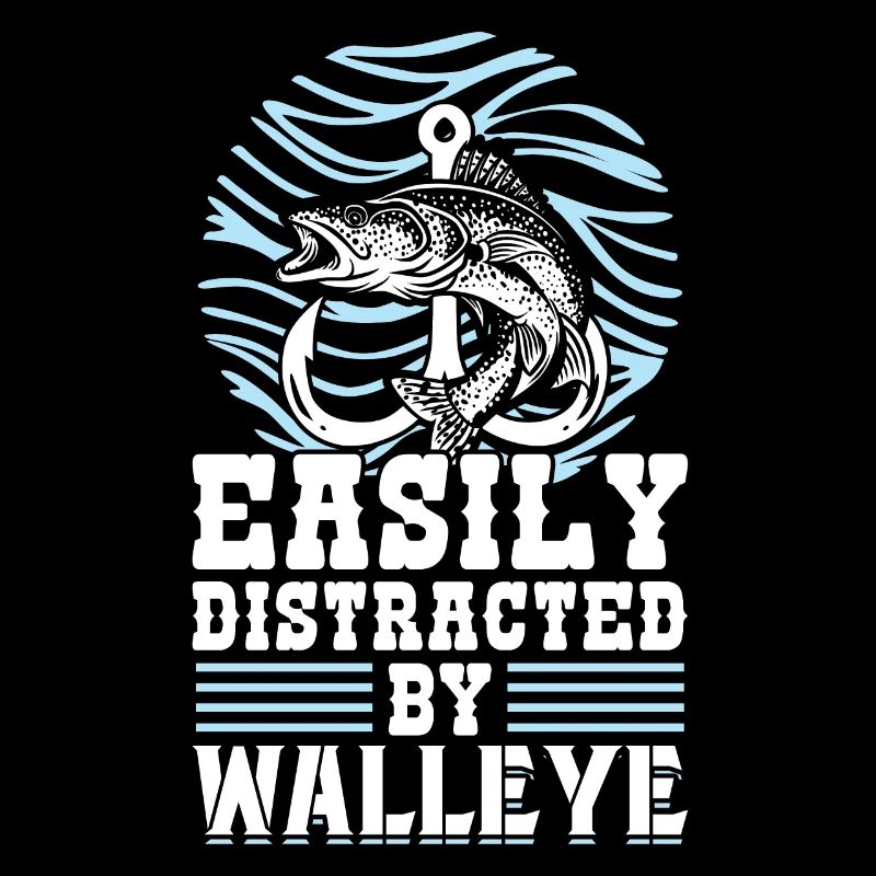 Easily Distracted By Walleye - Walleye Hunter