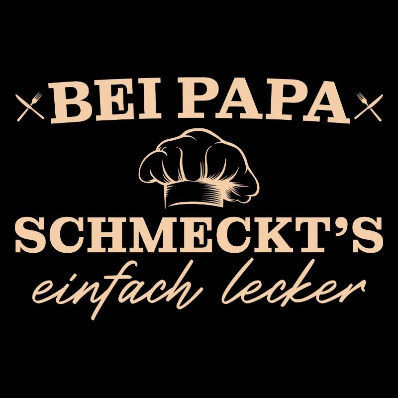 Bei Papa schmeckts einfach lecker Koch