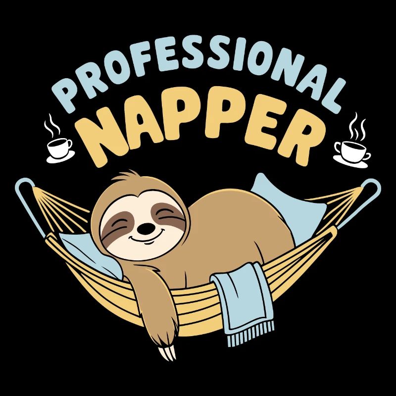 Professional Napper - Funny Sloth Design