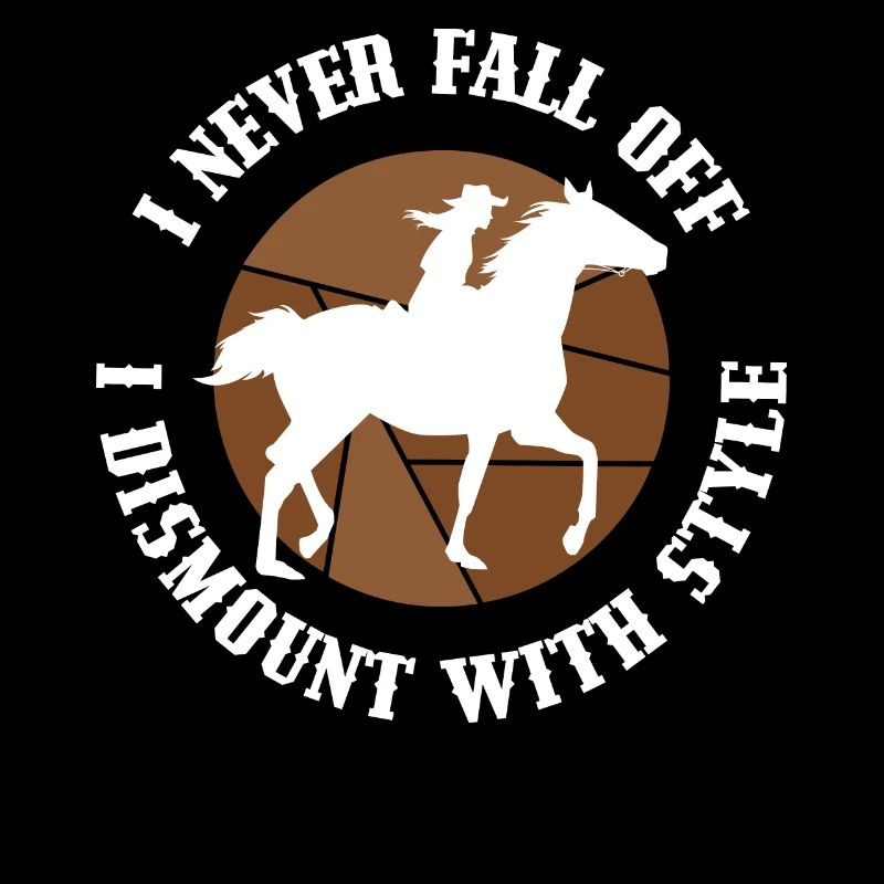 I Never Fall Off Horse Pferd Geschenk