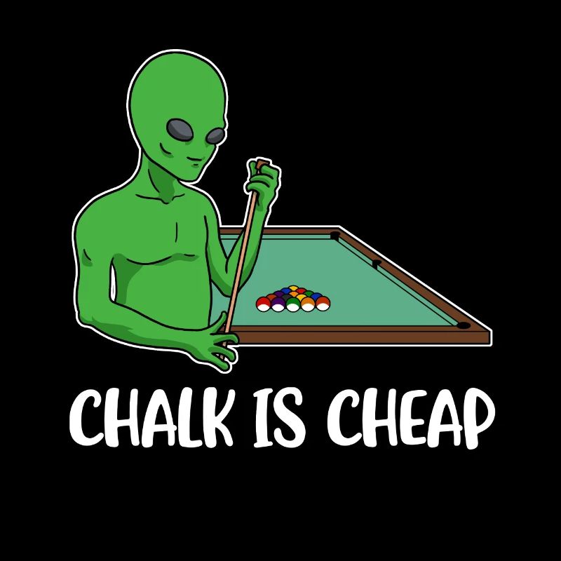 Chalk Is Cheap Billard Geschenk