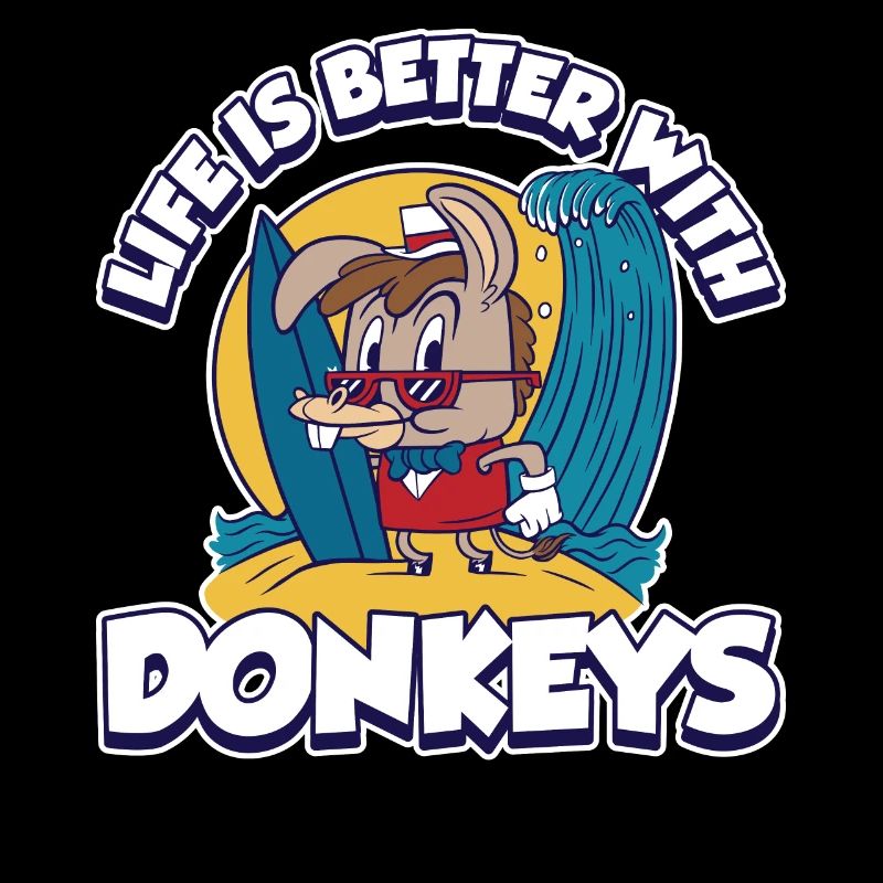 Life Is Better With Donkeys Donkey Gift