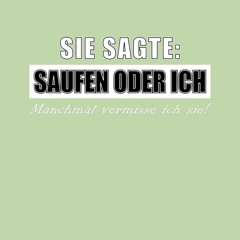 Sie sagte Lecker Bierchen oder ich Party Design