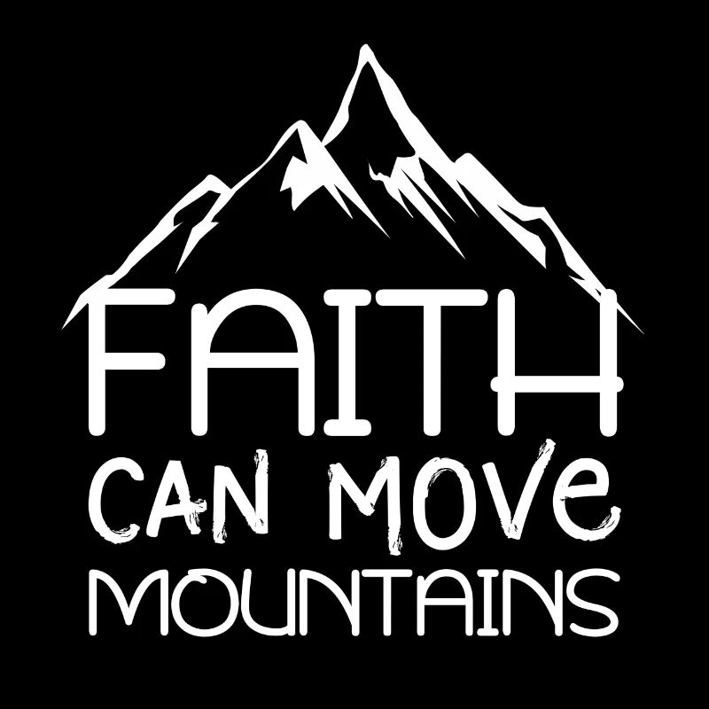 Glaube kann Berge versetzen Bibelzitate christlich