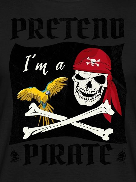 Pretend I'ma Pirate