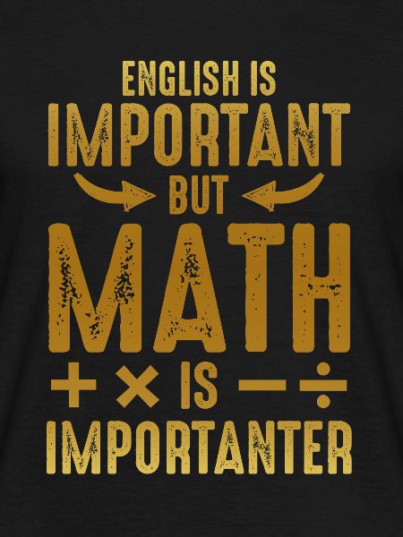 Mathematics is important