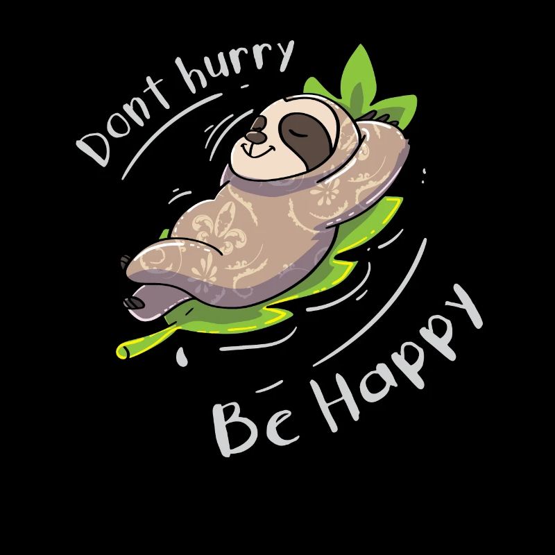 Sloth Funny Saying