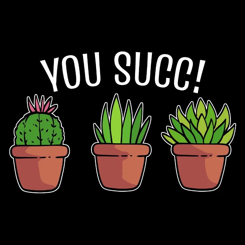 You Succ! Landscaper