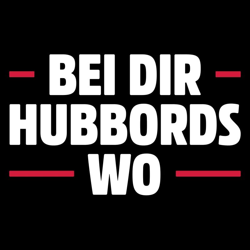 BEI DIR HUBBORDS WO | SÄCHSISCH DIALEKT