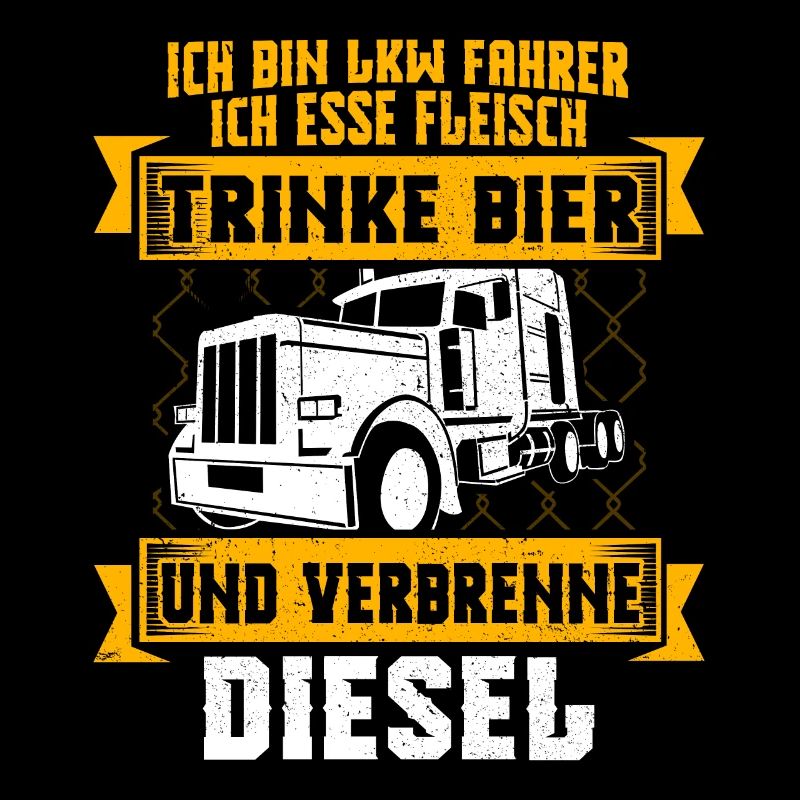 LKW Fahrer Trucker Fernfahrer Diesel Bier Fleisch