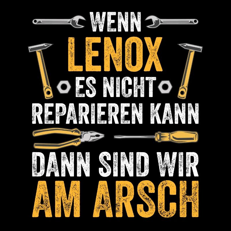 Lustiges Lenox Handwerker Heimwerker Sprüche