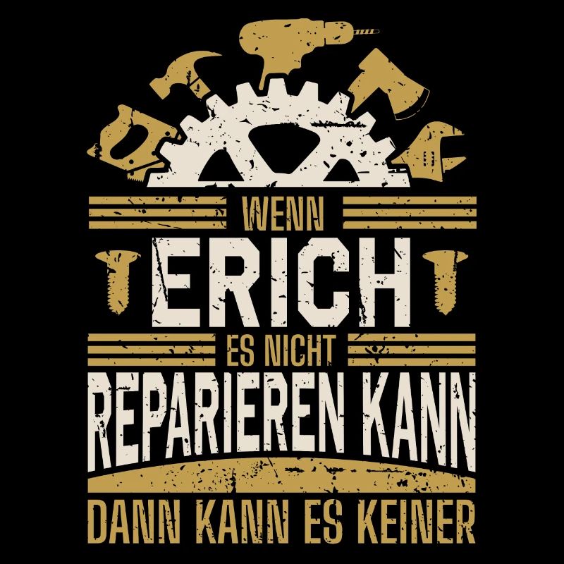Erich Name Geschenk Geburtstag