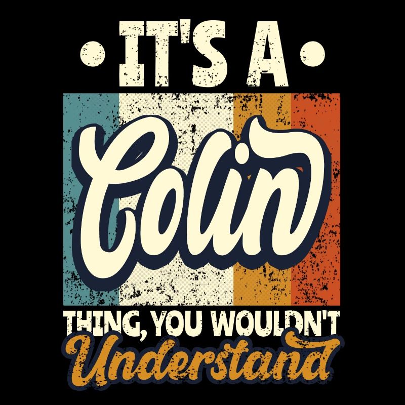 Name Colin Geschenk Geburtstag Spruch