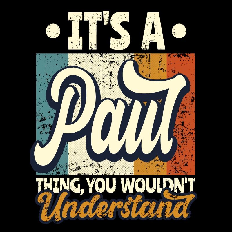 Name Paul Geschenk Geburtstag Spruch