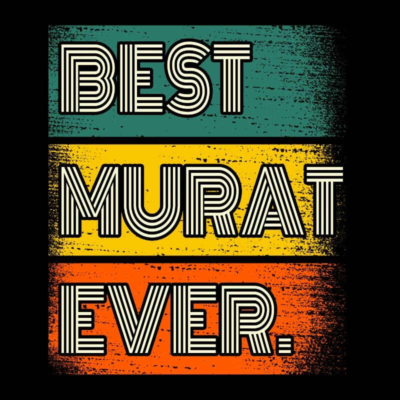 Murat Name Gift Quote Funny