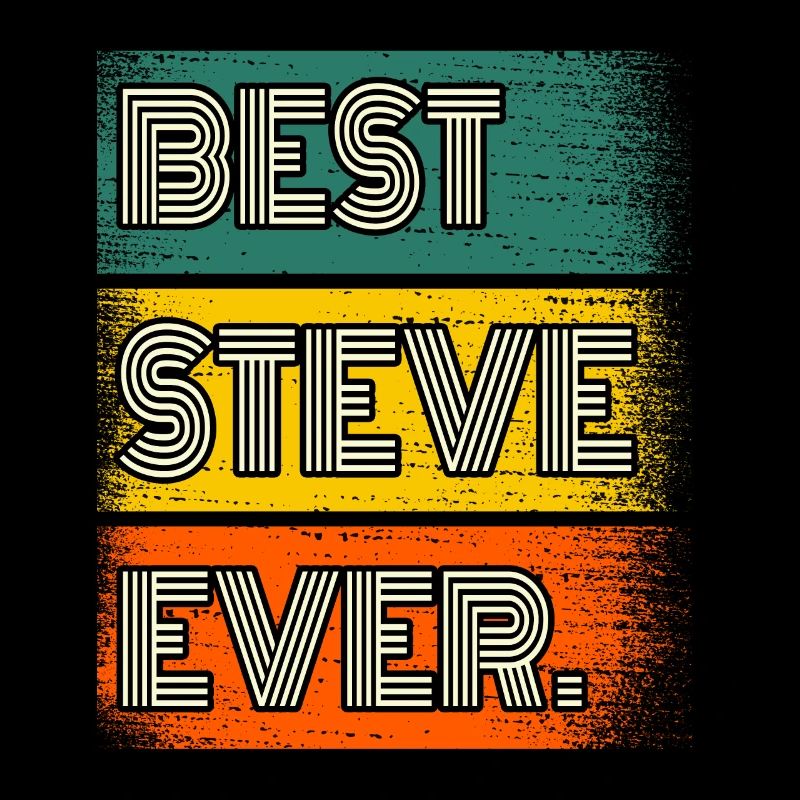 Steve Name Geschenk Spruch Lustig