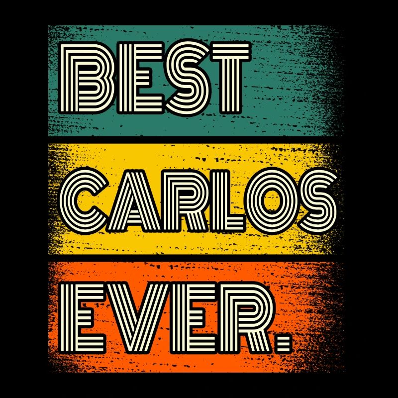Carlos Nom Cadeau Citation Drôle