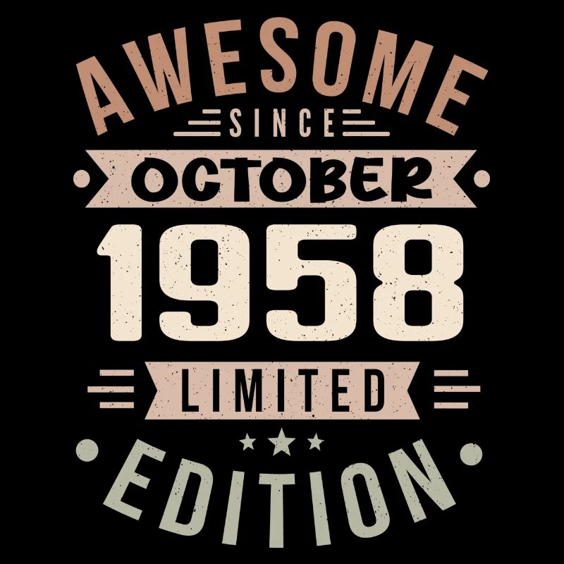 Legend Since October 1958 Birthday October 1958