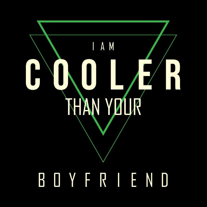 Ich bin cooler als dein Freund