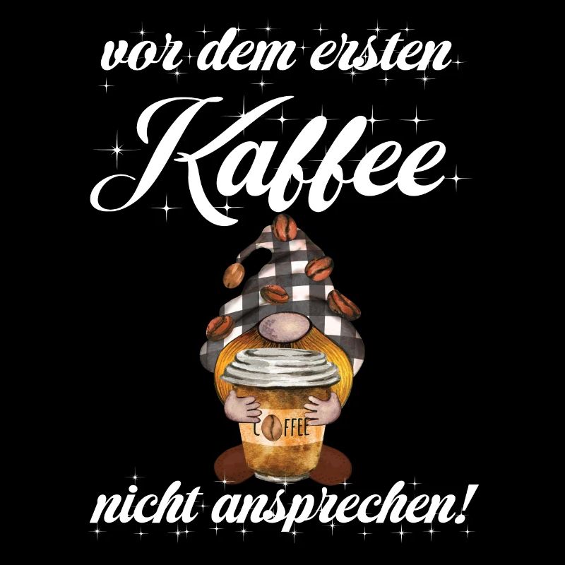Vor Dem Ersten Kaffee Nicht Ansprechen!