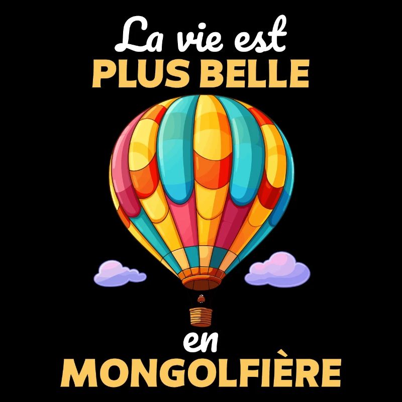 La vie est plus belle en mongolfière