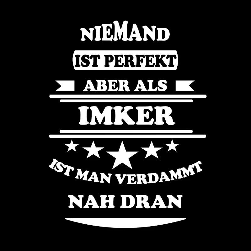 Niemand ist perfekt Imker