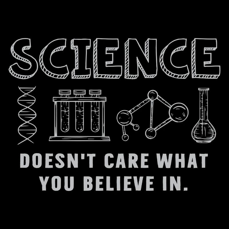 Science - Peu importe ce en quoi vous croyez