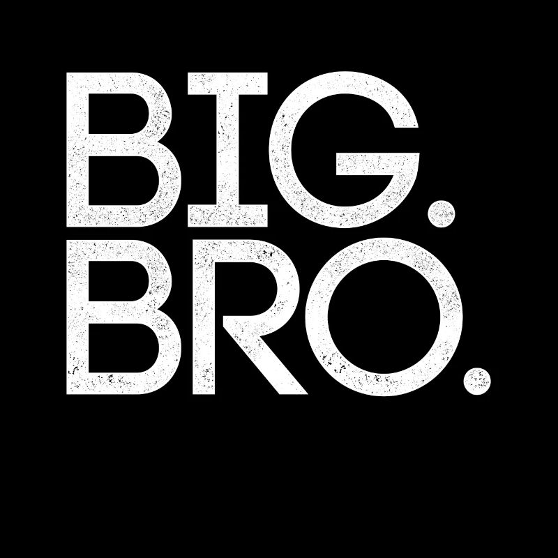 Big Bro - Bro