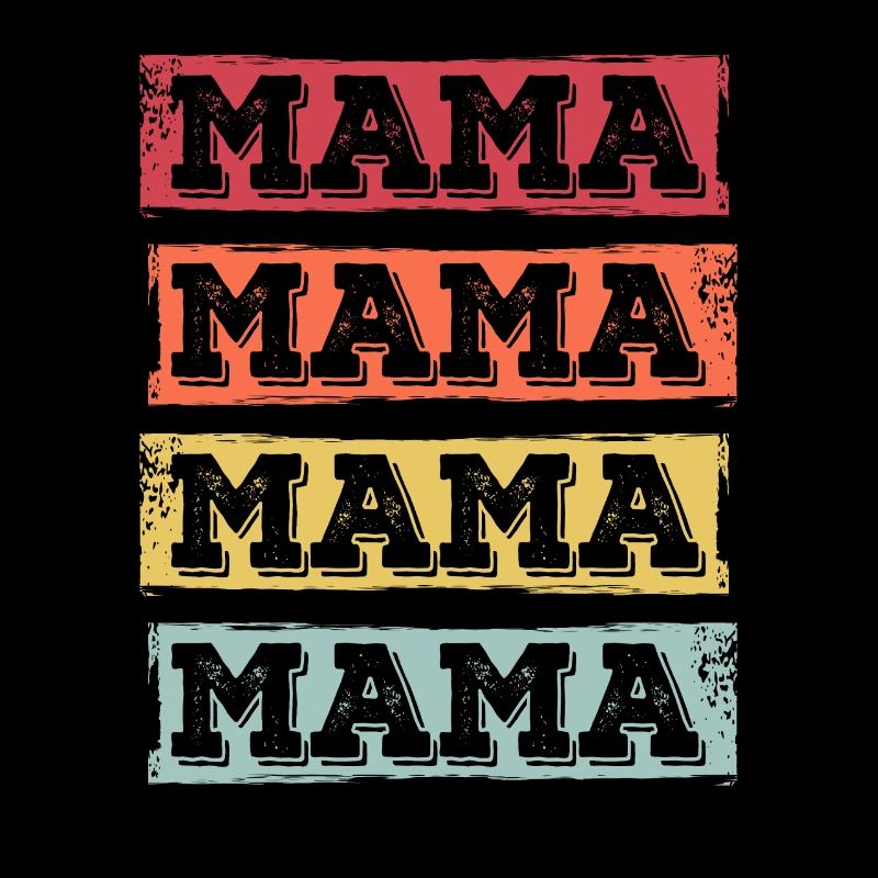 Mama Mama Mama Mama | Lustiges Muttertag Design