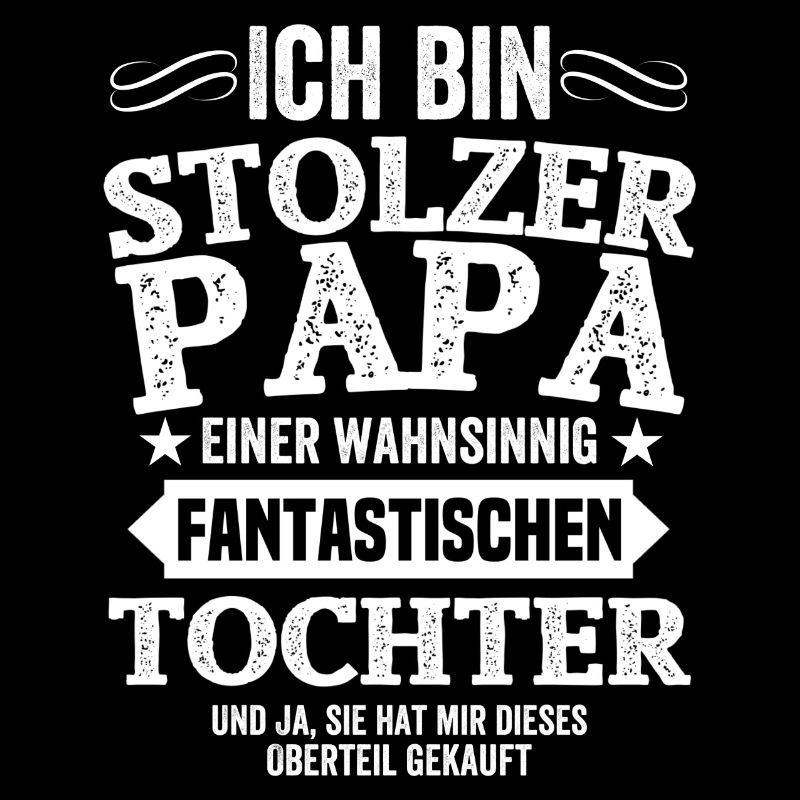 Ich bin stolzer Papa einer fantastischen Tochter