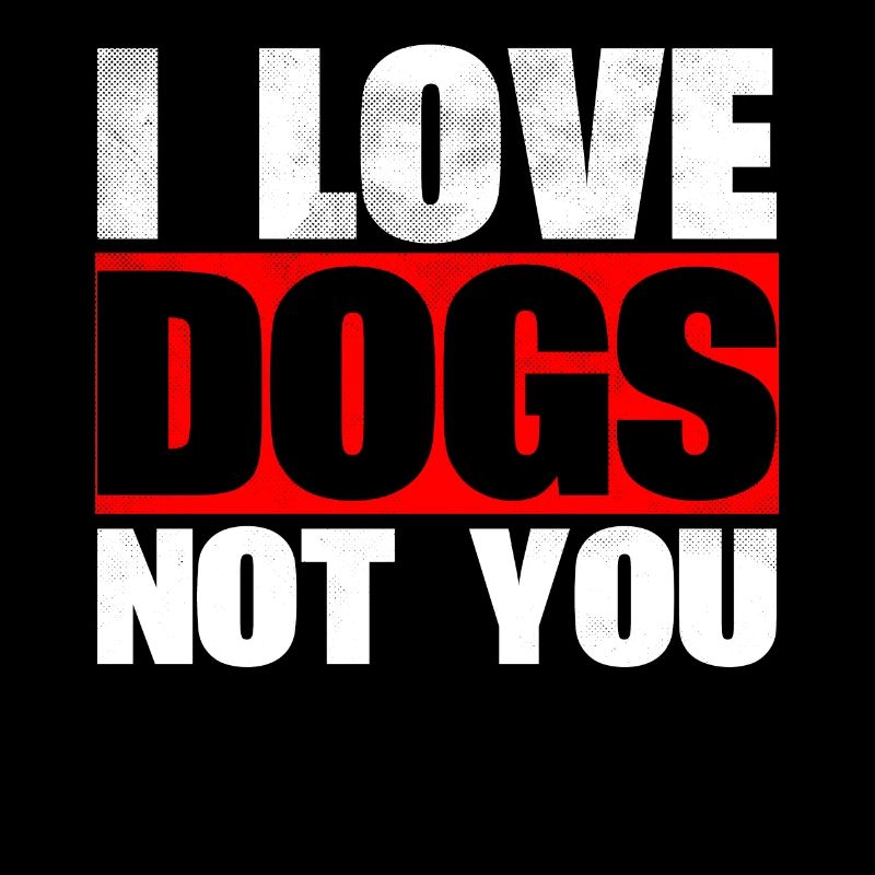 J’aime les chiens, pas vous concevez pour