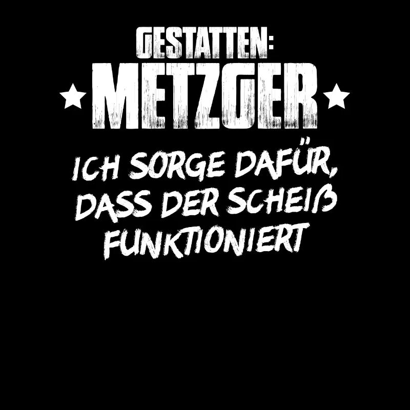 Metzger Fleischer Metzgerin Metzgerei Fleischerei