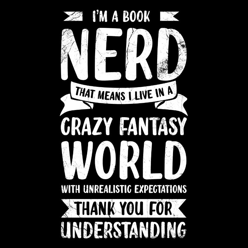 I Am A Book Nerd, Which Means I Am In