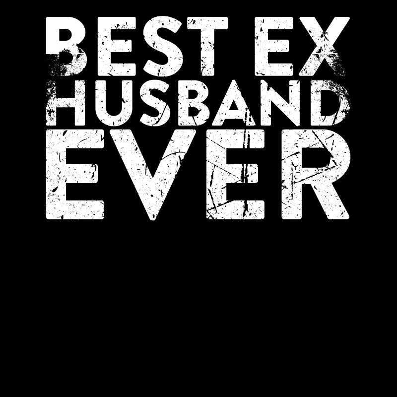 Best Ex-Husband Ever For Divorce