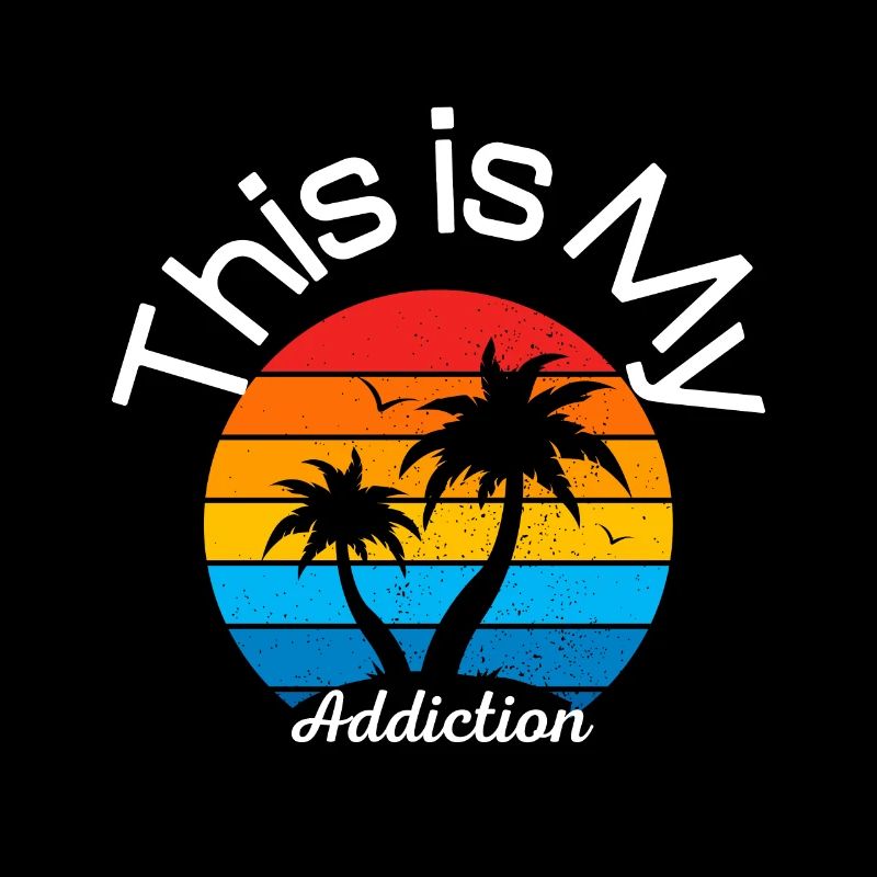 this my addiction