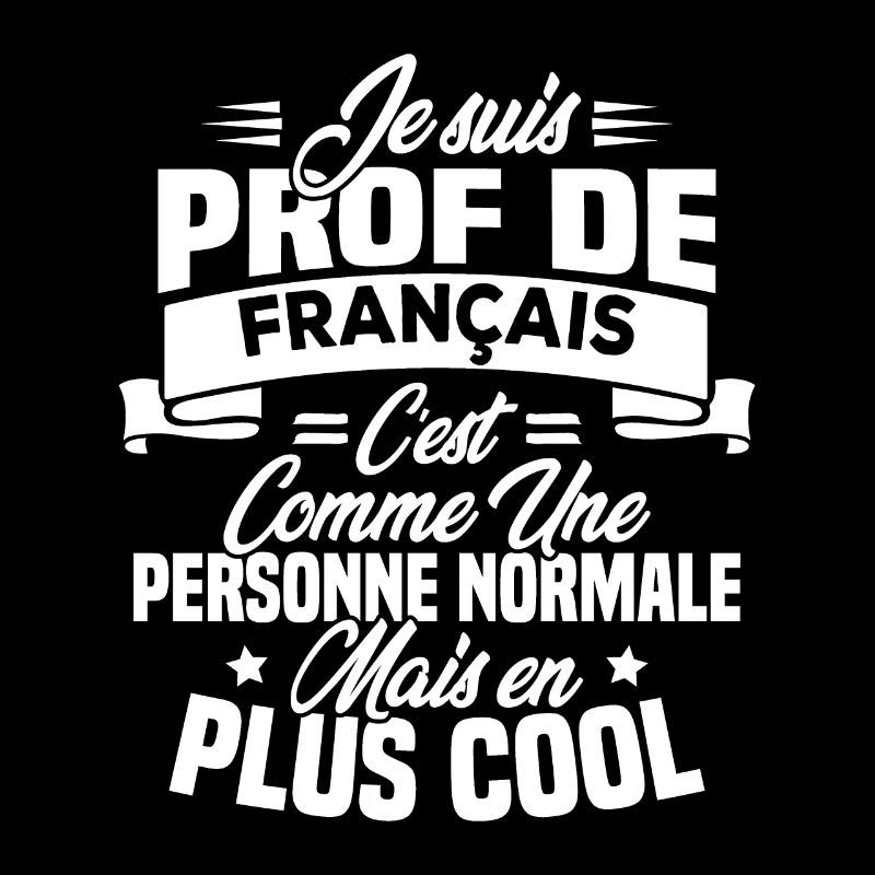 Je suis prof de français