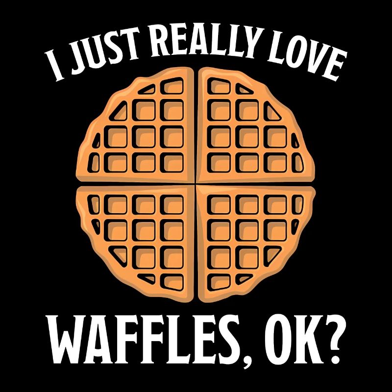Waffles Saying Dessert Funny Waffles Gift
