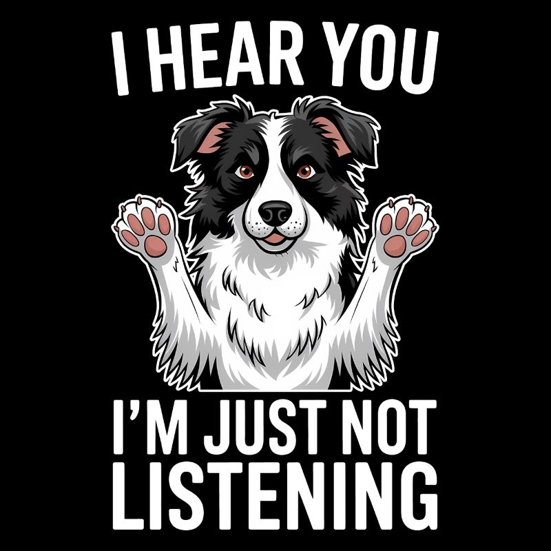 Border Collie Spruch Lustig Border Collie Geschenk