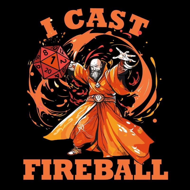 I cast Fireball - Mage, Wizard, Warlock, Sourcerer