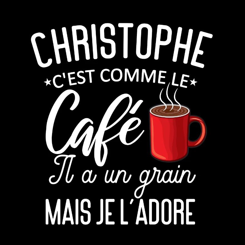 Humour Christophe comme le café il a un grain