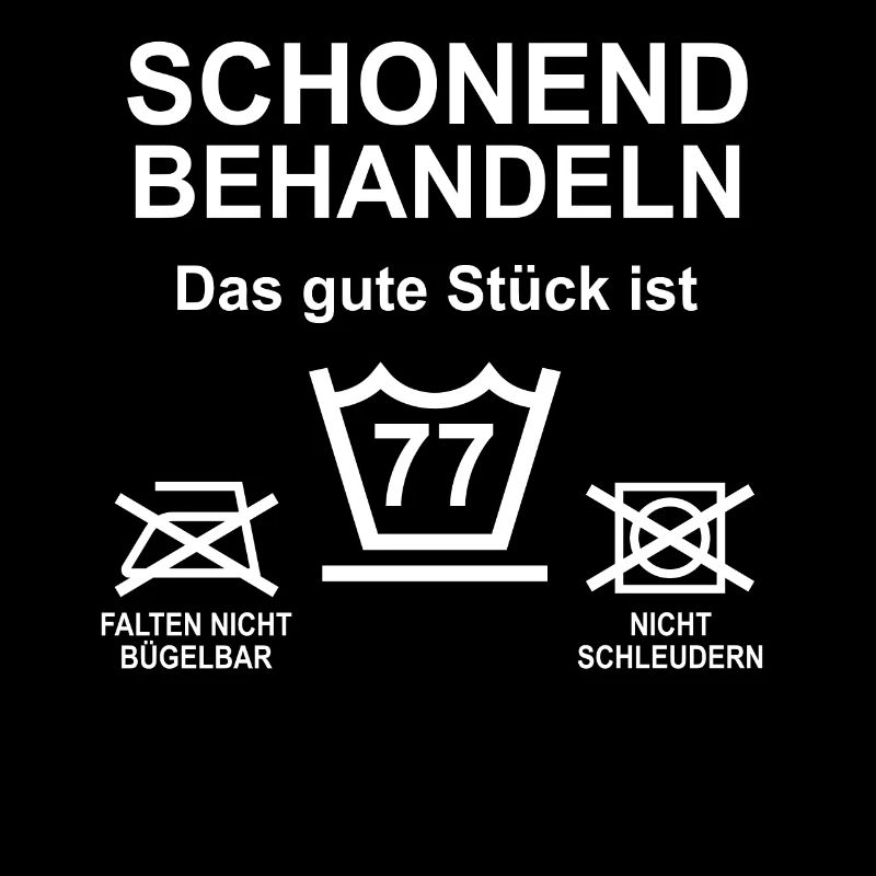 77. Geburtstag 77 Jahre Spruch