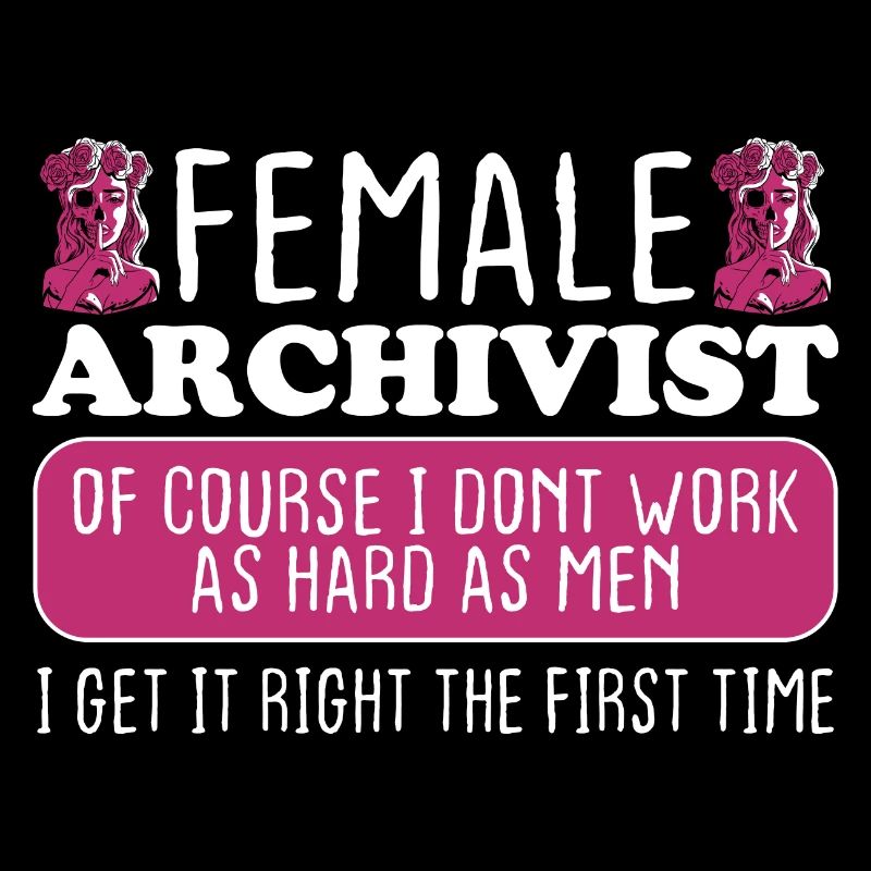 Female Archivist Get It Right The First Time