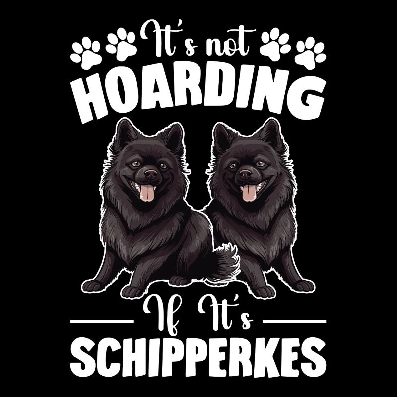 It doesn't stop if it's Schipperkes