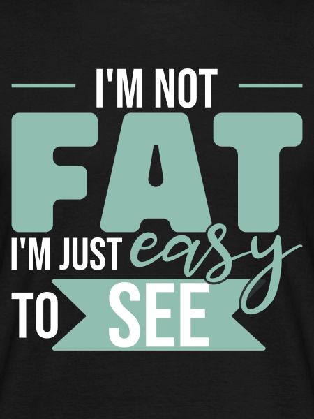 I'm Easy To See