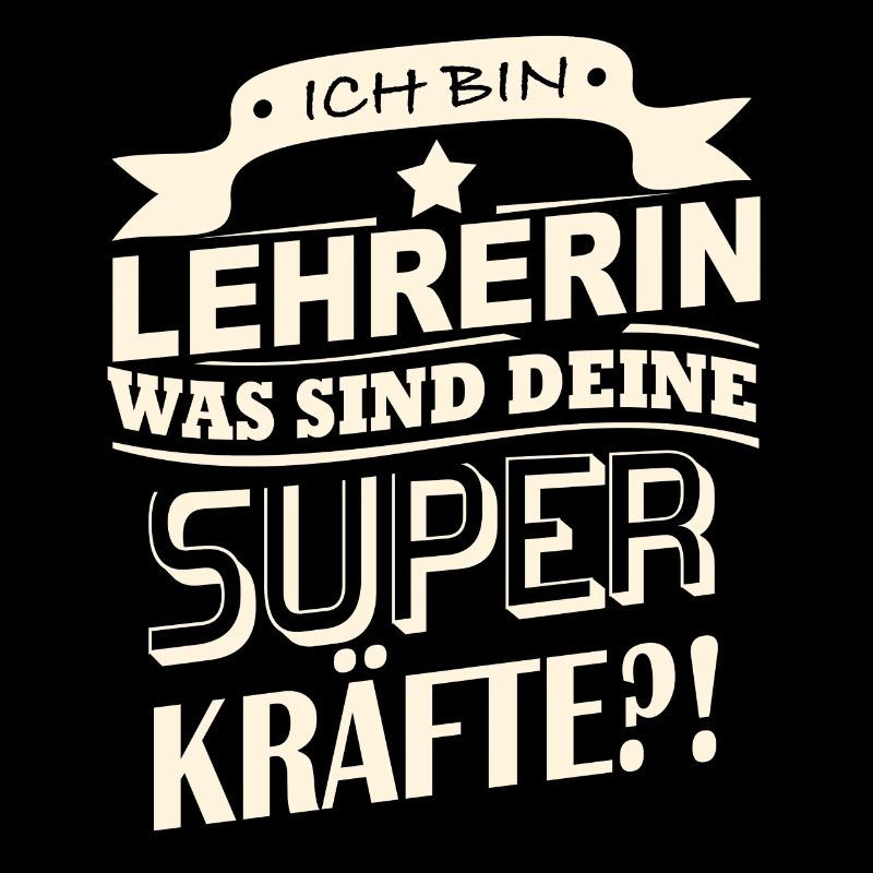 Ich bin Lehrerin - Was sind deine Superkräfte?!