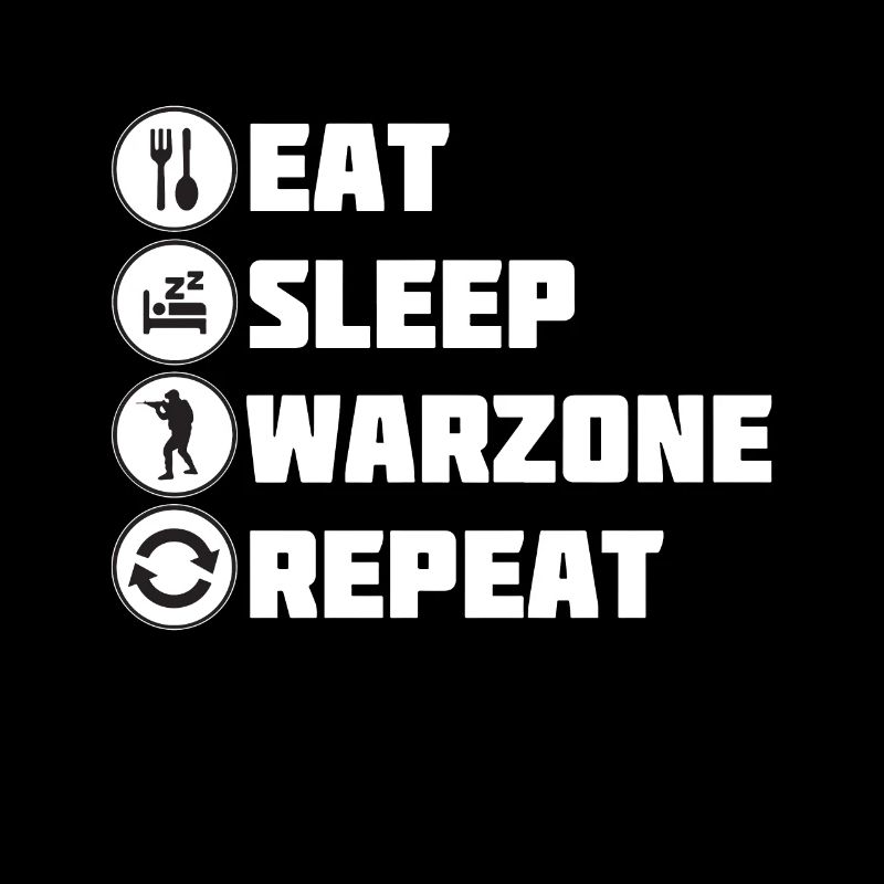 Eat Sleep Warzone Repeat Gaming Gulag Warzone