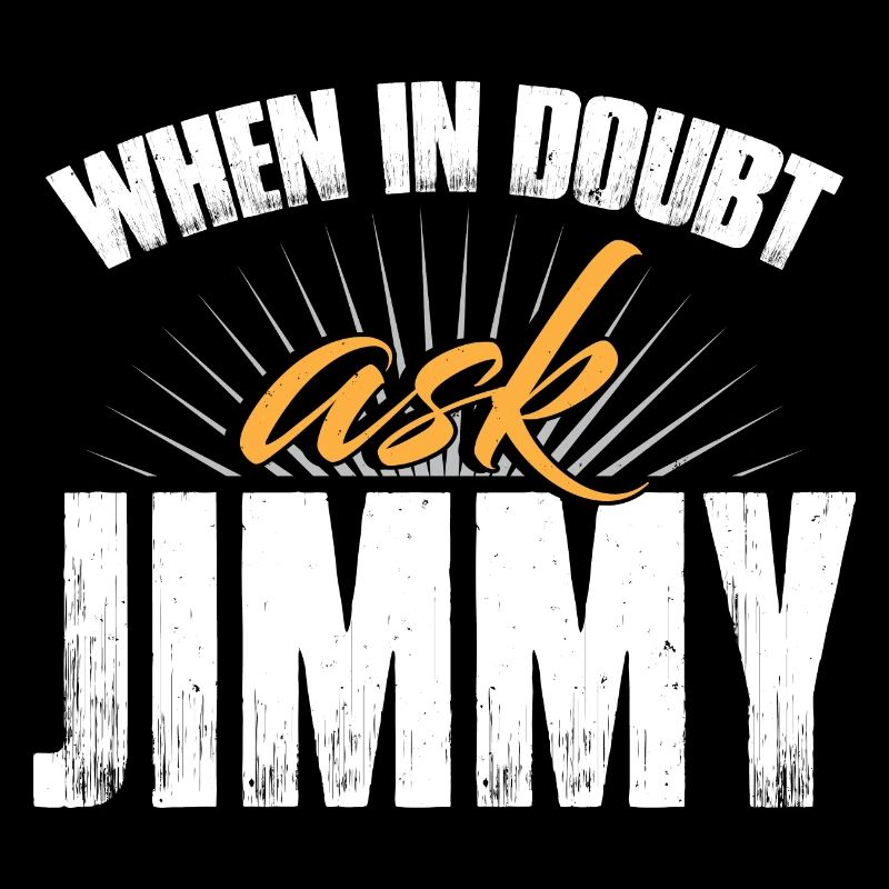 En cas de doute, demandez à Jimmy